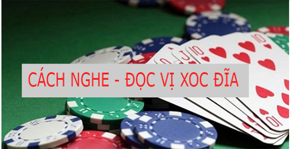 Hướng dẫn cách đọc vị xóc đĩa dễ nhất