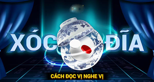 Cách đọc vị xóc đĩa đơn giản