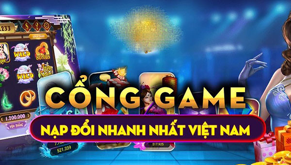 Những cổng game đổi thưởng mới ra mắt HOT nhất hiện nay